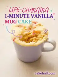 The Best 1-Minute Vanilla Mug Cake Recipe: Easy Sweet Vanilla Mug Cake Ideas For Quick Cravings