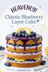 Classic Blueberry Layer Cake - Easy Recipe for the Ultimate Blueberry Cake Lover