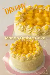 Learn How to Design a Beautiful Mango Ombre Cake Design with Fresh Fruit and Whipped Cream!